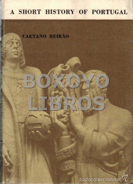 Libros de segunda mano: BEIRAO, Caetano. A short history of Portugal