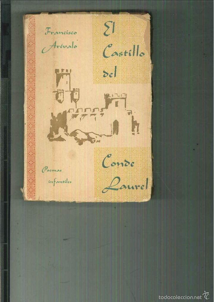 Libros de segunda mano: EL CASTILLO DEL CONDE LAUREL. Francisco Ar&eacute;valo - Foto 1