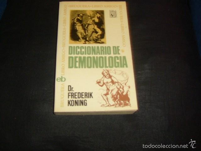 Libros de segunda mano: DICCIONARIO DE DEMONOLOGIA , FREDERIK KONING - Foto 1