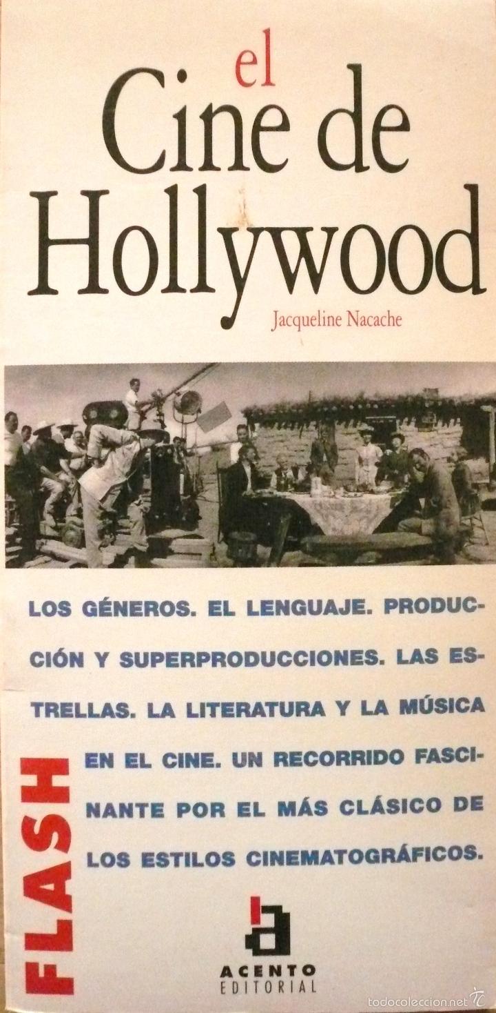 Libros de segunda mano: JACQUELINE NACACHE / EL CINE DE HOLLYWOOD (D-1329) - Foto 1