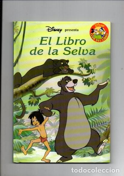 Libros de segunda mano: WALT DISNEY - EL LIBRO DE LA SELVA - CLUB DEL LIBRO & SALVAT 2006 - Foto 1