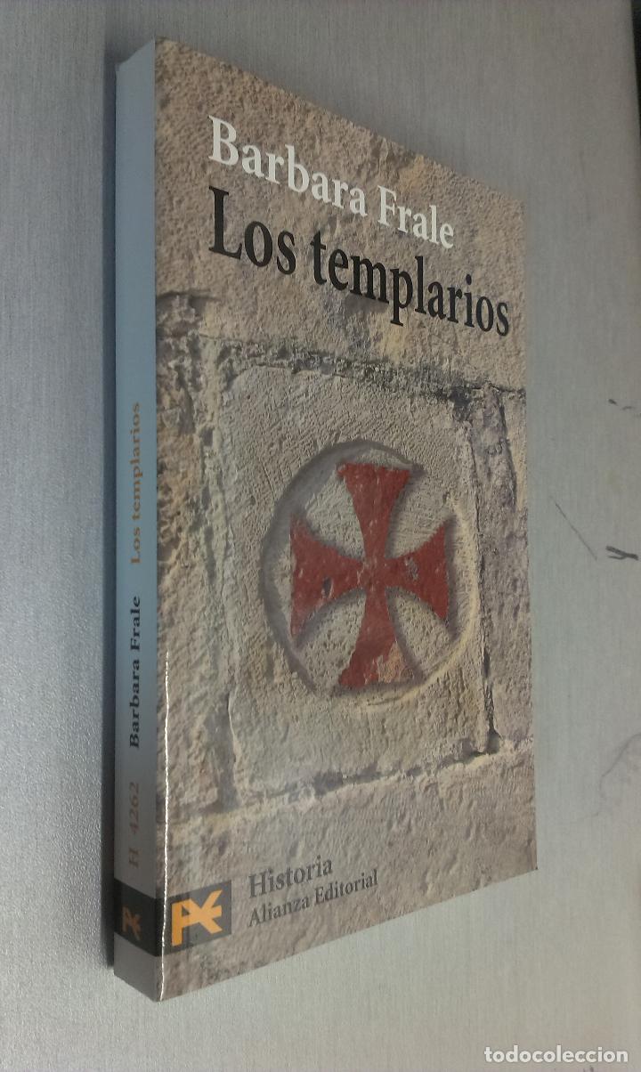 Libros de segunda mano: LOS TEMPLARIOS / BARBARA FRALE / ALIANZA EDITORIAL 2008 - Foto 1
