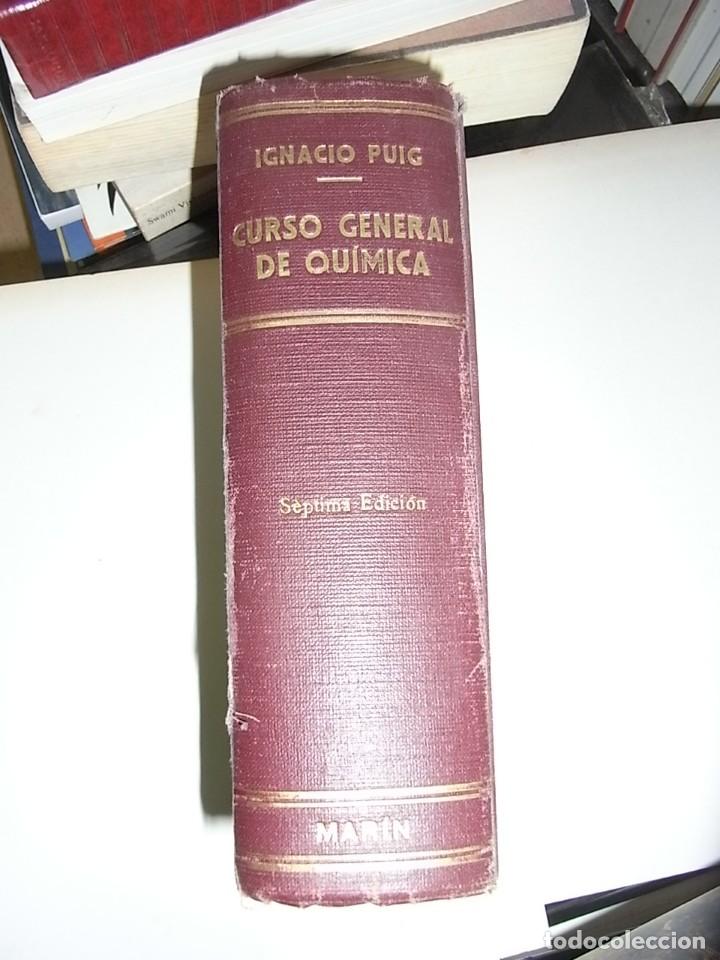 Libros de segunda mano: Ignacio Puig, Curso General de Quimica, 7 ed. Marin - Foto 1