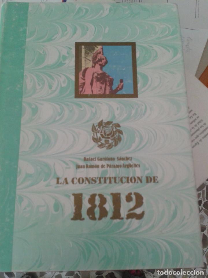 Libros de segunda mano: LA CONSTITUCION DE 1812. RAFAEL GAR&Oacute;TANO S&Aacute;NCHEZ - Foto 1