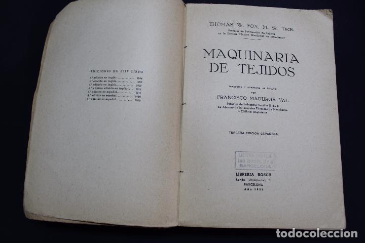 Libros de segunda mano: L- 3978. MAQUINARIA DE TEJIDOS, THOMAS FOX. 3&ordf; EDICION, 1952. - Foto 2