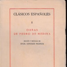 Libros de segunda mano: OBRAS DE PEDRO DE MEDINA (CSIC 1944) SIN USAR. Lote 62005516