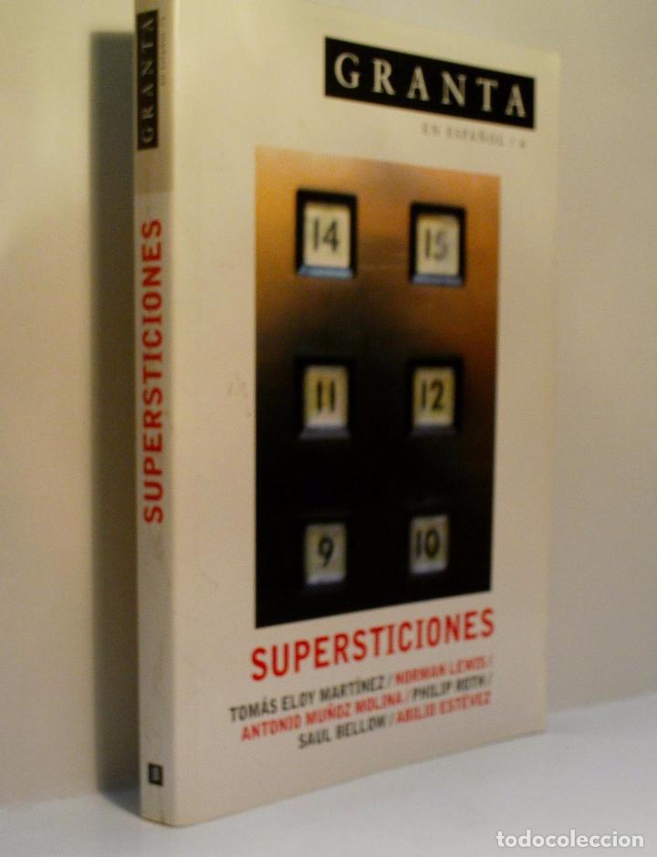 Libros de segunda mano: GRANTA EN ESPA&Ntilde;OL / 6. SUPERSTICIONES. 2005 - Foto 1