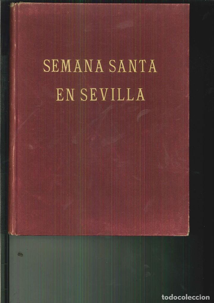 Libros de segunda mano: SEMANA SANTA EN SEVILLA. Luis Ortiz Mu&ntilde;oz - Foto 1