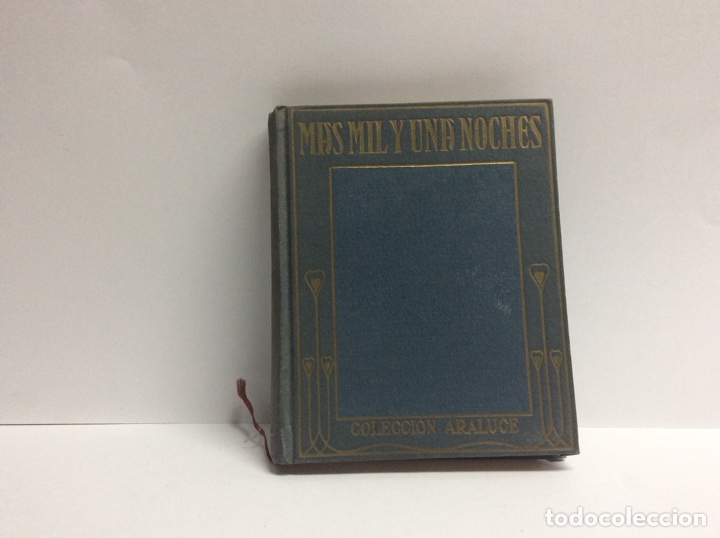 Libros de segunda mano: M&Aacute;S MIL Y UNA NOCHES - COLECCION ARALUCE 1952 - Foto 1
