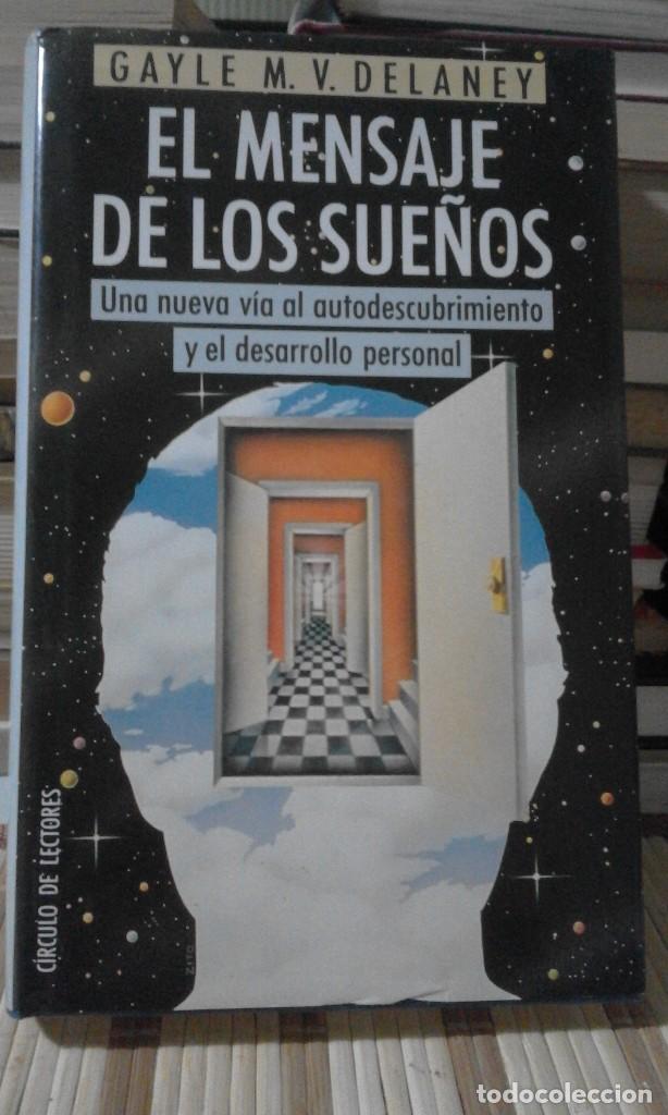 Libros de segunda mano: El mensaje de los sue&ntilde;os - Gayle M. V. Delaney - Foto 1