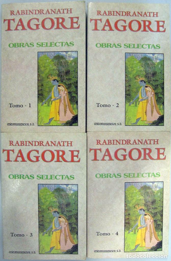 Libros de segunda mano: RABINDRANATH TAGORE - OBRAS SELECTAS (4 LIBROS). EDICOMUNICACI&Oacute;N, 1998. - Foto 1