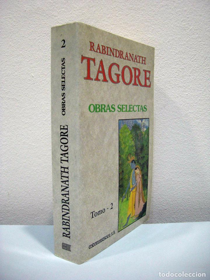 Libros de segunda mano: RABINDRANATH TAGORE - OBRAS SELECTAS (4 LIBROS). EDICOMUNICACI&Oacute;N, 1998. - Foto 3