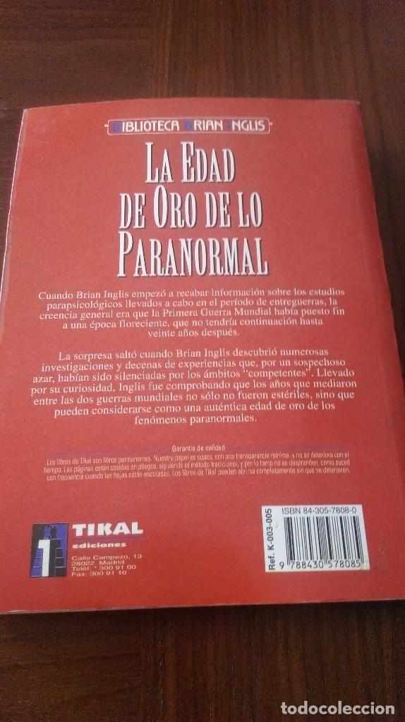 Libros de segunda mano: La edad de oro de lo paranormal. Brian Inglis - Foto 2