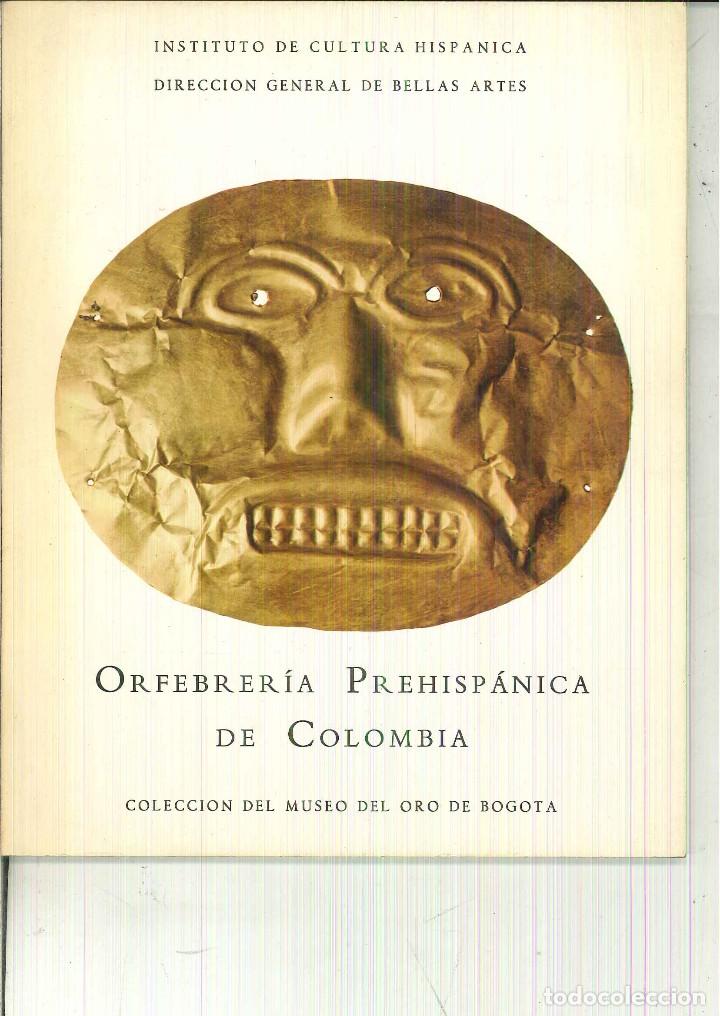 Gebrauchte B&uuml;cher: EXPOSICI&Oacute;N ORFEBRER&Iacute;A PREHISP&Aacute;NICA DE COLOMBIA. COLECCI&Oacute;N DEL MUSEO DEL ORO DE BOGOT&Aacute;
