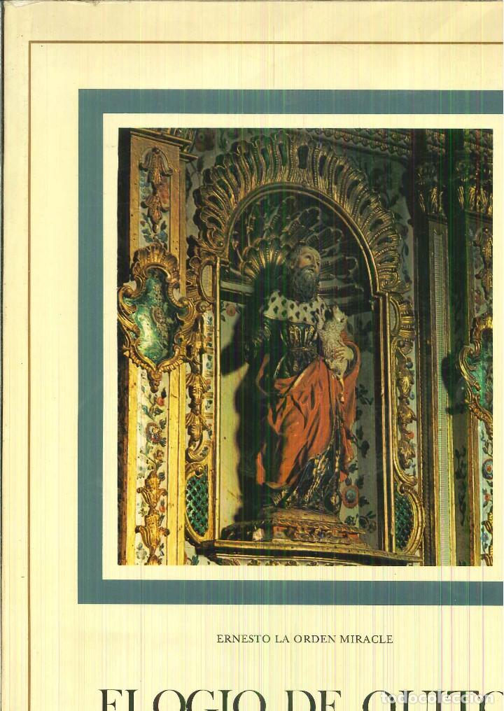 Libros de segunda mano: ELOGIO DE QUITO. Ernesto la Orden Miracle - Foto 1