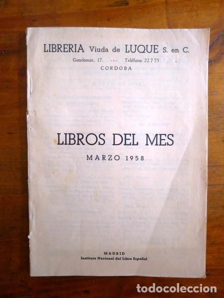 Livres d'occasion: LIBROS DEL MES : Marzo 1958 : Repertorio bibliogr&aacute;fico clasificado por materias