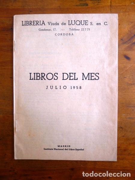 Libri di seconda mano: LIBROS DEL MES : Julio 1958 : Repertorio bibliogr&aacute;fico clasificado por materias