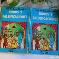 Libros de segunda mano: GUÍA DEL BUEN DETECTIVE - ROBOS Y FALSIFICACIONES - EDICIONES PLESA 1980 COMPLETO. Lote 107607182
