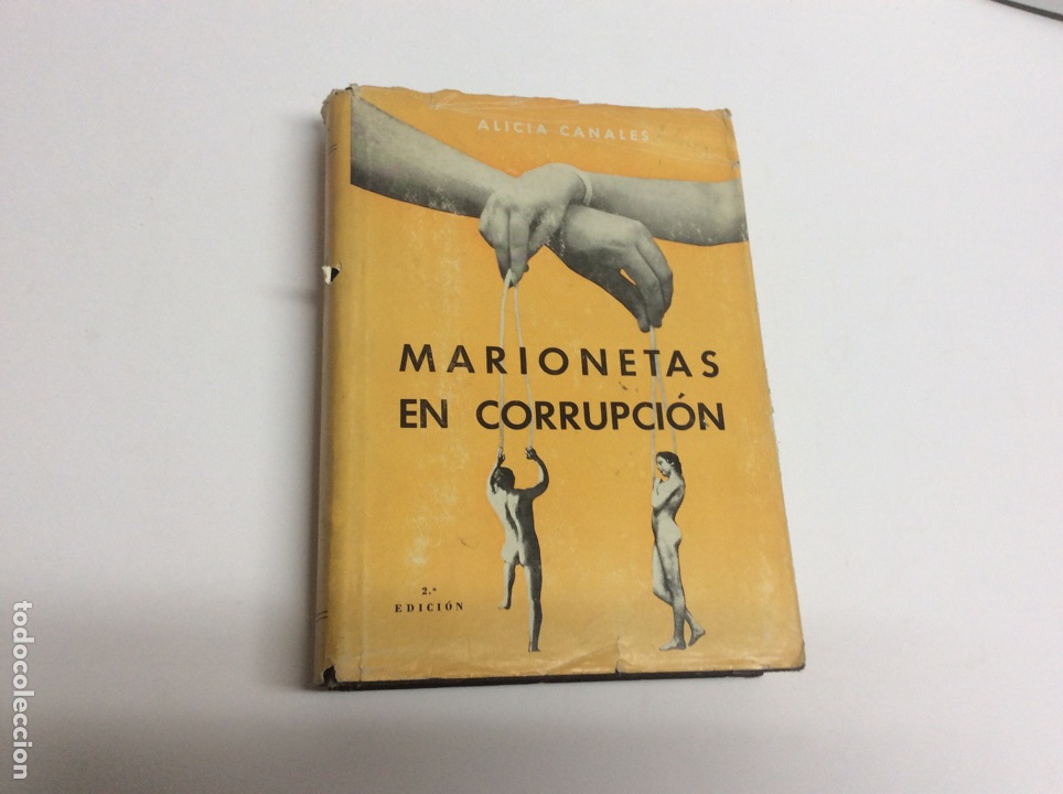 Libros de segunda mano: MARIONETAS EN CORRUPCI&Oacute;N / ALICIA CANALES - Foto 2