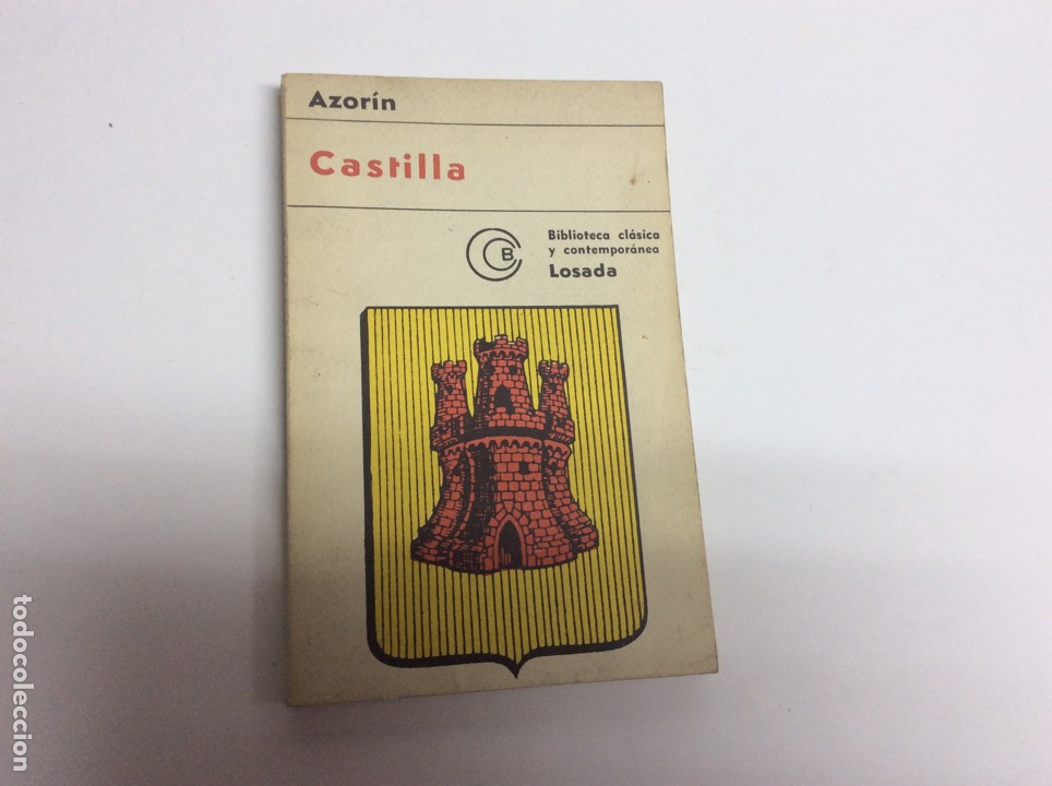 Libros de segunda mano: CASTILLA, / AZOR&Iacute;N -ED. EDITORIAL LOSADA 1976 - Foto 1