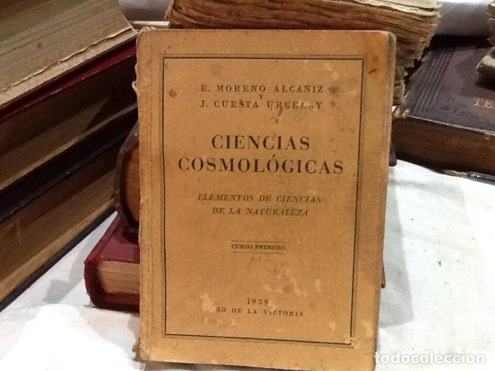 Libros de segunda mano: Ciencias cosmologicas , cursor primero 1939. A&ntilde;o de la Victoria - Foto 1