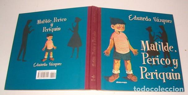 Libros de segunda mano: EDUARDO V&Aacute;ZQUEZ. Matilde, Perico y Periqu&iacute;n. RMT76996. - Foto 1