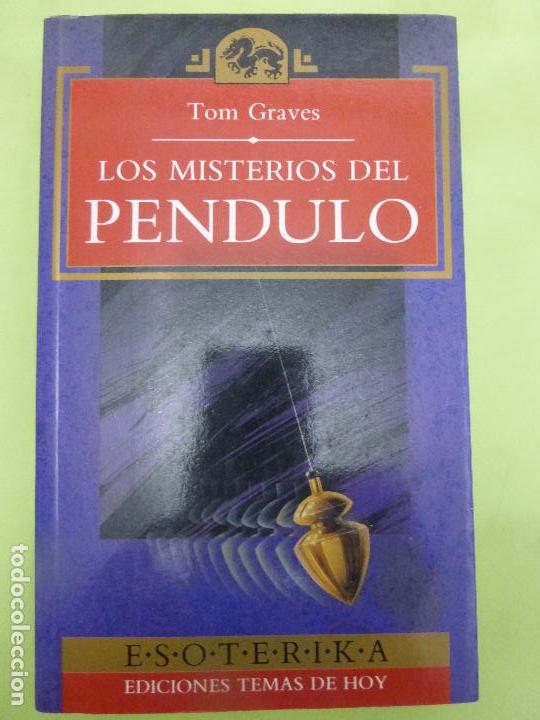 Libros de segunda mano: Los misterios del p&eacute;ndulo - Graves, Tom - Radiestesia - Ed. Temas de hoy - Foto 1
