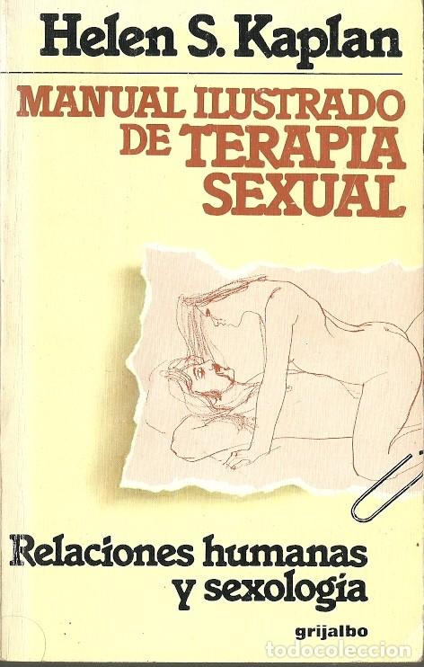 Second hand books: Helen S. Kaplan- Manual ilustrado de terapia sexual.1985.Grijalbo.