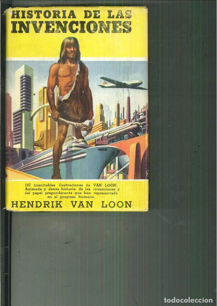 Libros de segunda mano: HISTORIA DE LAS INVENCIONES. Hendrik van Loon - Foto 1