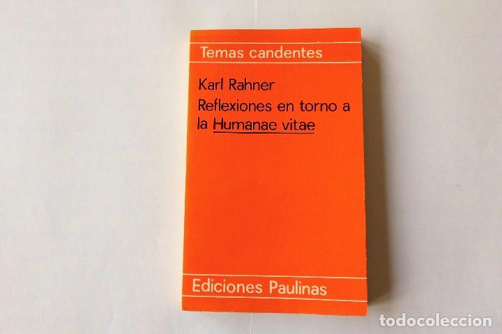 Libros de segunda mano: Reflexiones en torno a la humanae vitae. Karl Rahner. Libro - Foto 1