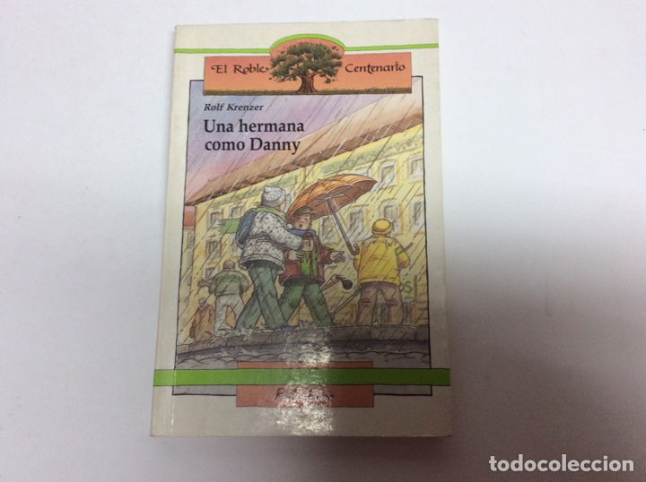 Libros de segunda mano: UNA HERMANA COMO DANNY / ROLF KRENZER - Foto 1