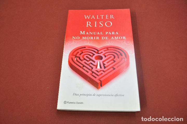 Libros de segunda mano: Manual para no morir de amor - walter Riso - AJ1 - Foto 1