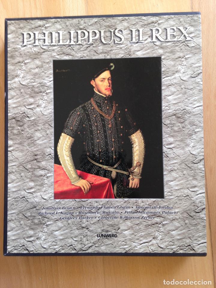 Libros de segunda mano: PHILIPPUS II REX. VVAA. lundwerg.1998 - Foto 1