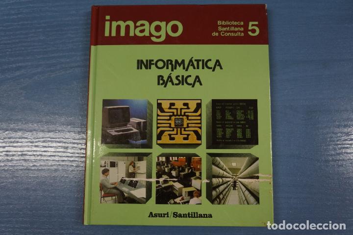 Libros de segunda mano: LIBRO DE INFORM&Aacute;TICA B&Aacute;SICA N&ordm; 5 IMAGO DE BIBLIOTECA SANTILLANA - Foto 1