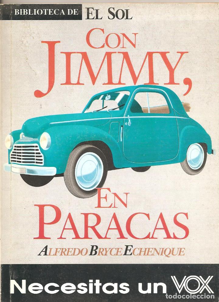 Libros de segunda mano: Con Jimmy, en paracas. Alfredo Bryce Echenique - Foto 1
