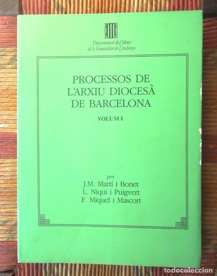 Gebrauchte B&uuml;cher: Processos de l'Arxiu Dioces&agrave; de Barcelona vol I J M Mart&iacute; 1984 molt bon estat v foto