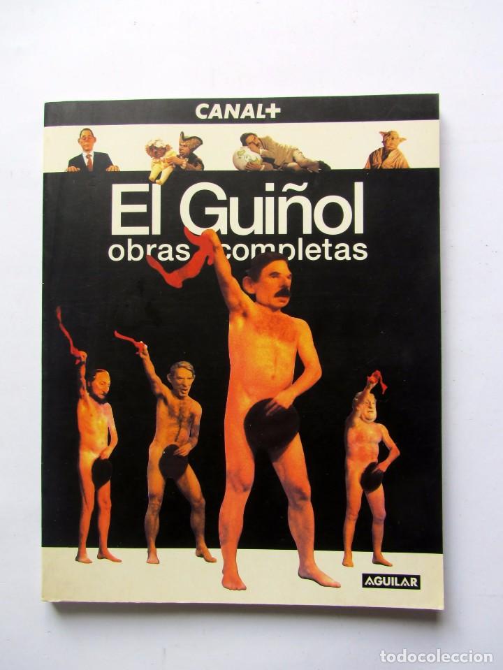Libros de segunda mano: EL GUI&Ntilde;OL. OBRAS COMPLETAS  Canal +/Santillana Ediciones - Foto 1