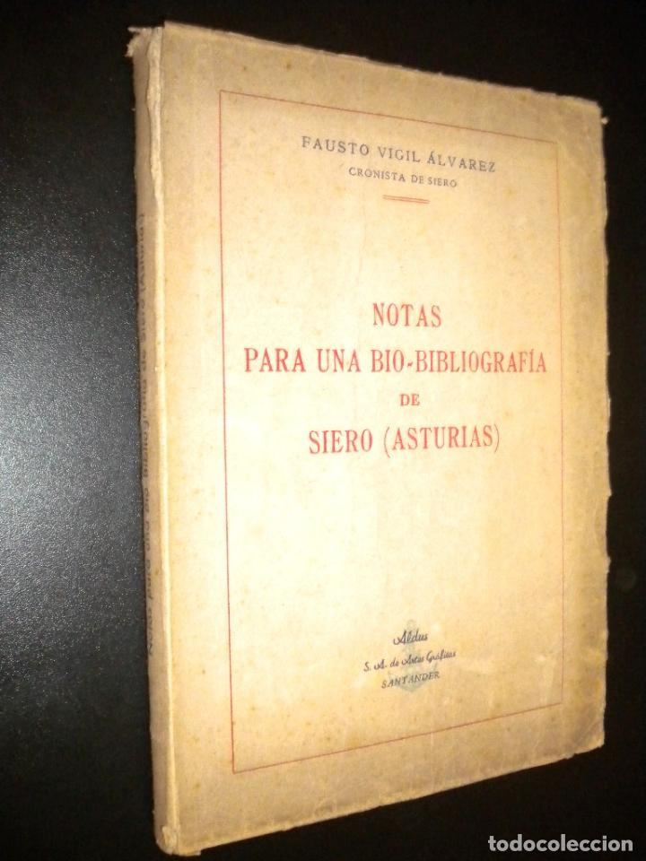 Second hand books: Notas para una bio bibliografia de Siero / Fausto Vigil &Aacute;lvarez
