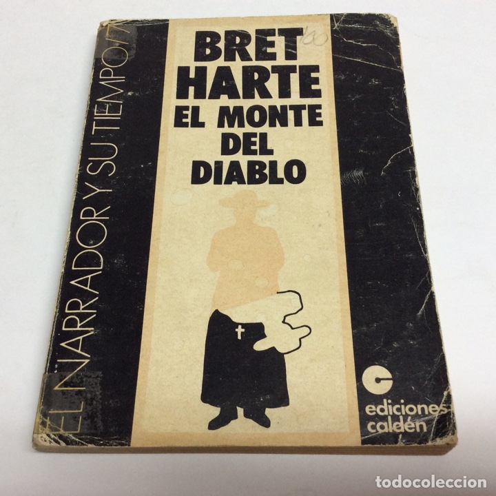Libros de segunda mano: EL MONTE DEL DIABLO / BRET HARTE - Foto 1
