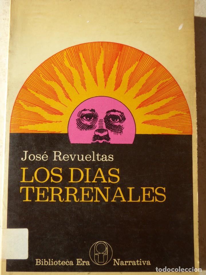 Libros de segunda mano: LOS D&Iacute;AS TERRENALES. JOS&Eacute; REVUELTAS - Foto 1