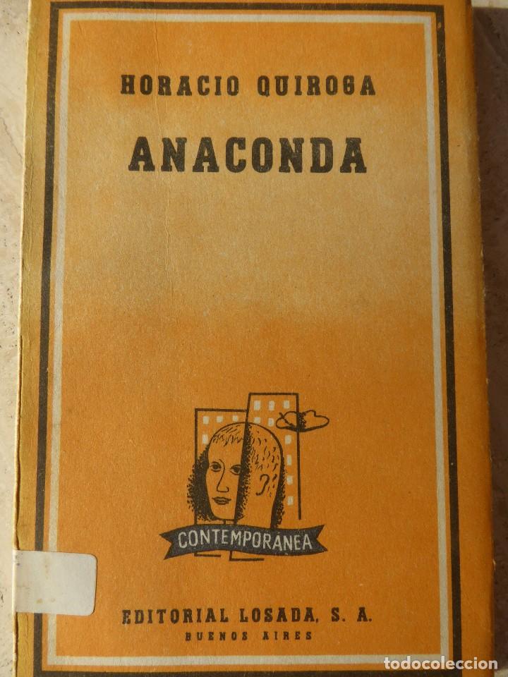 Libros de segunda mano: HORACIO QUIROGA. ANACONDA - Foto 1