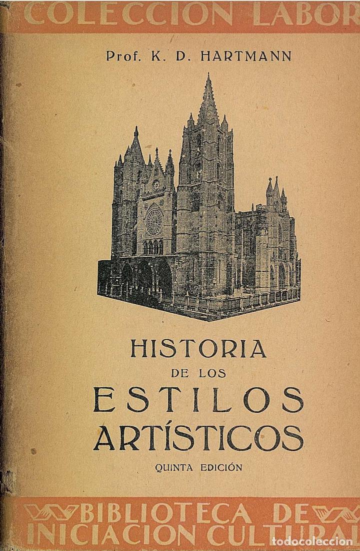 Libros de segunda mano: ref:0014316 HISTORIA DE LOS ESTILOS ARTISTICOS - Foto 1