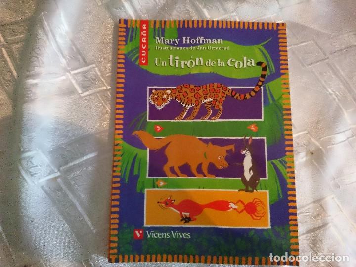Libros de segunda mano: UN TIRON DE LA COLA, MARY HOFFMAN - Foto 1