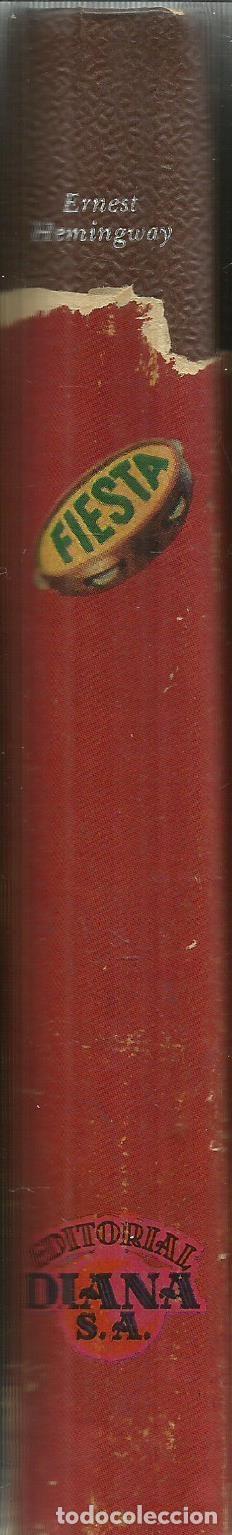 Libros de segunda mano: FIESTA. ERNEST HEMINGWAY. EDITORIAL DIANA. MEXICO. 1964 - Foto 2