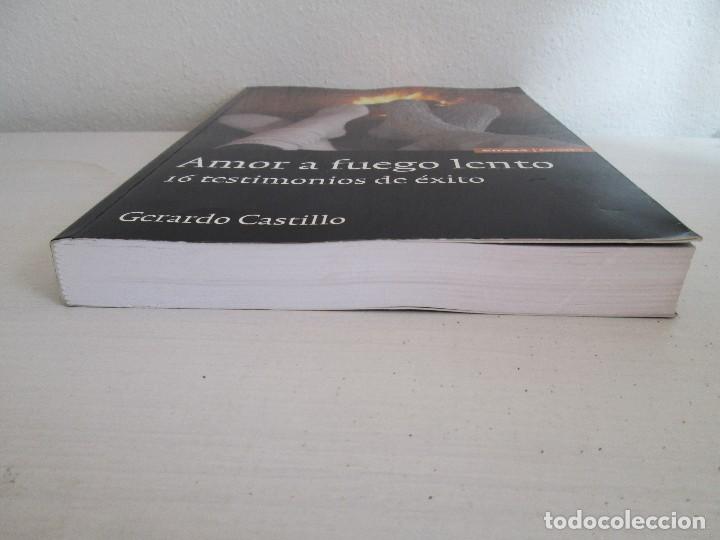 Libros de segunda mano: AMOR A FUEGO LENTO. 16 TESTIMONIOS DE EXITO. GERARDO CASTILLO. - Foto 3