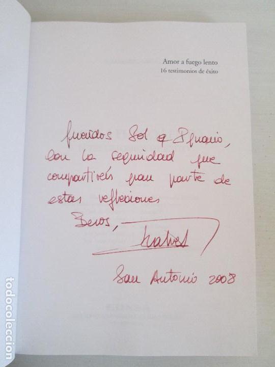 Libros de segunda mano: AMOR A FUEGO LENTO. 16 TESTIMONIOS DE EXITO. GERARDO CASTILLO. - Foto 7