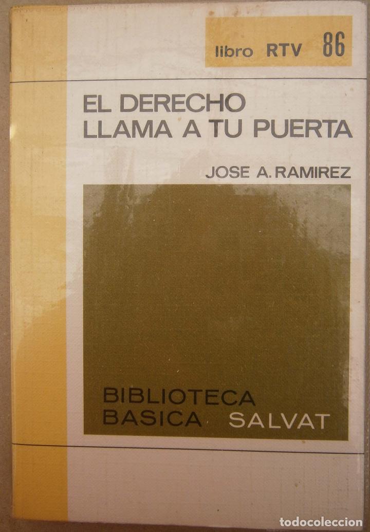 Libros de segunda mano: El derecho llama a tu puerta - Jose A Ramirez - Foto 1