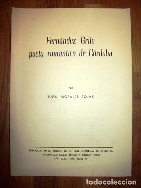 Libri di seconda mano: MORALES ROJAS, Juan. Fern&aacute;ndez Grilo, poeta rom&aacute;ntico de C&oacute;rdoba. [SEPARATA]