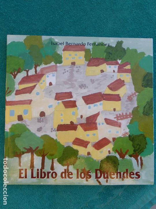 Libros de segunda mano: el libro de los duendes - isabel bernardo - salamanca 1998 - Foto 1