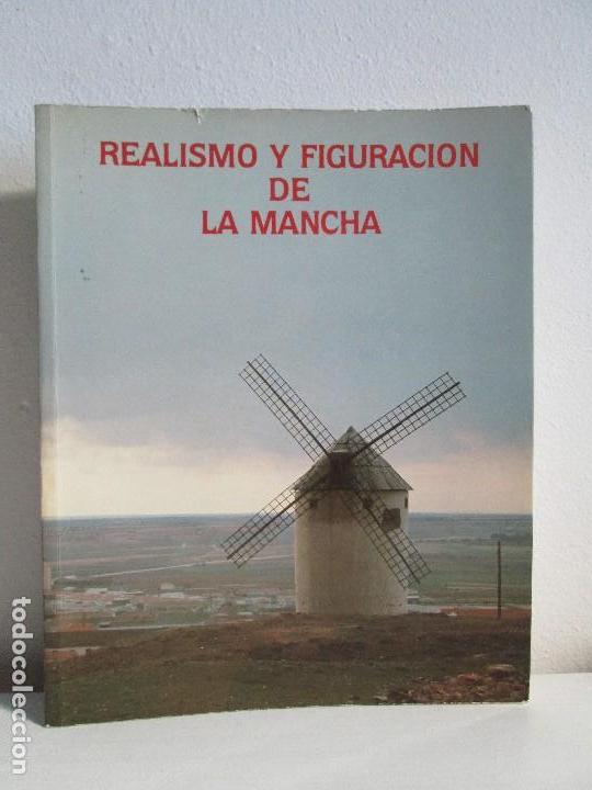 Gebrauchte B&uuml;cher: REALISMO Y FIGURACION DE LA MANCHA. VER FOTOGRAFIAS ADJUNTAS
